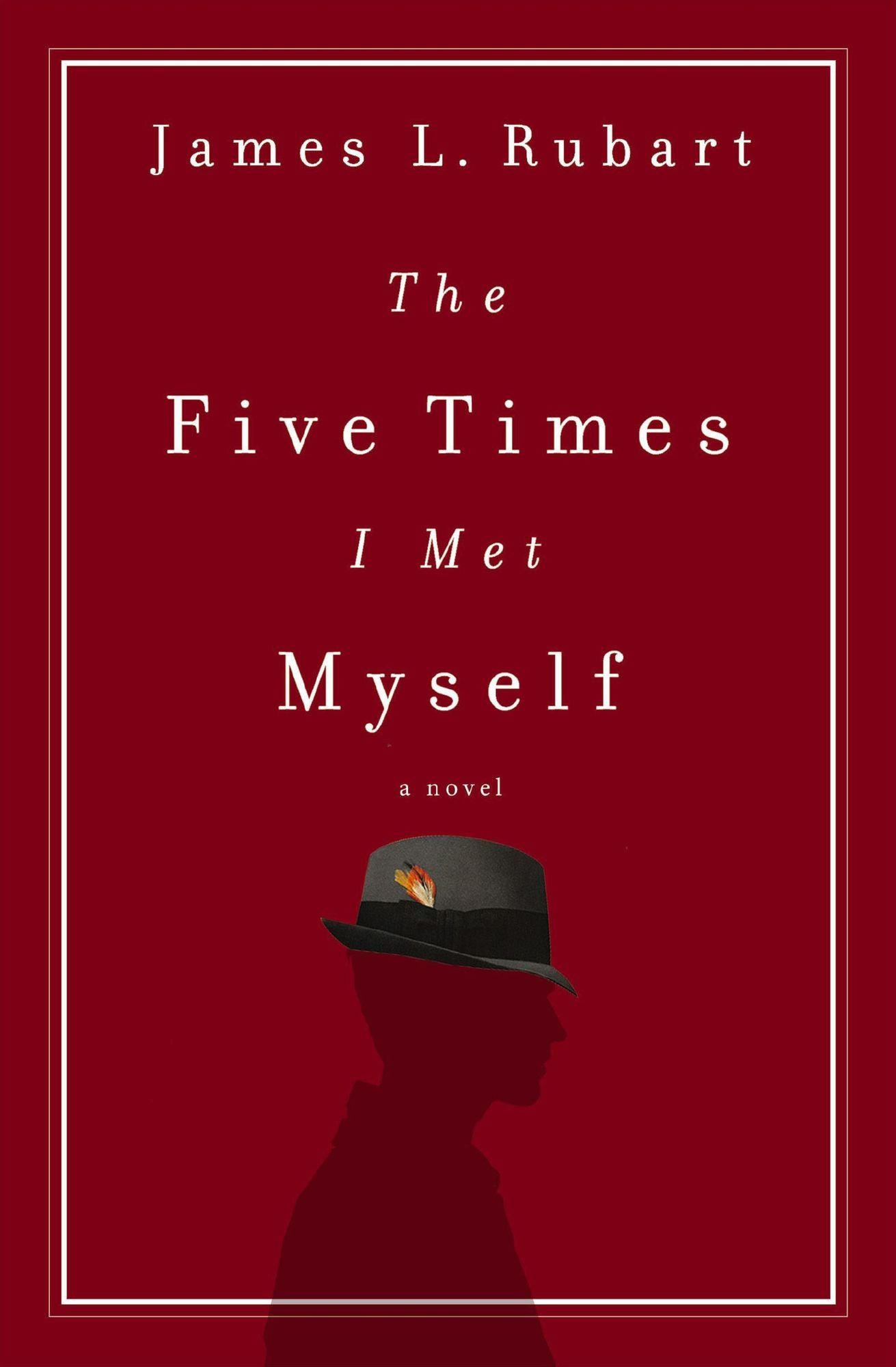 The Five Times I Met Myself: A Novel