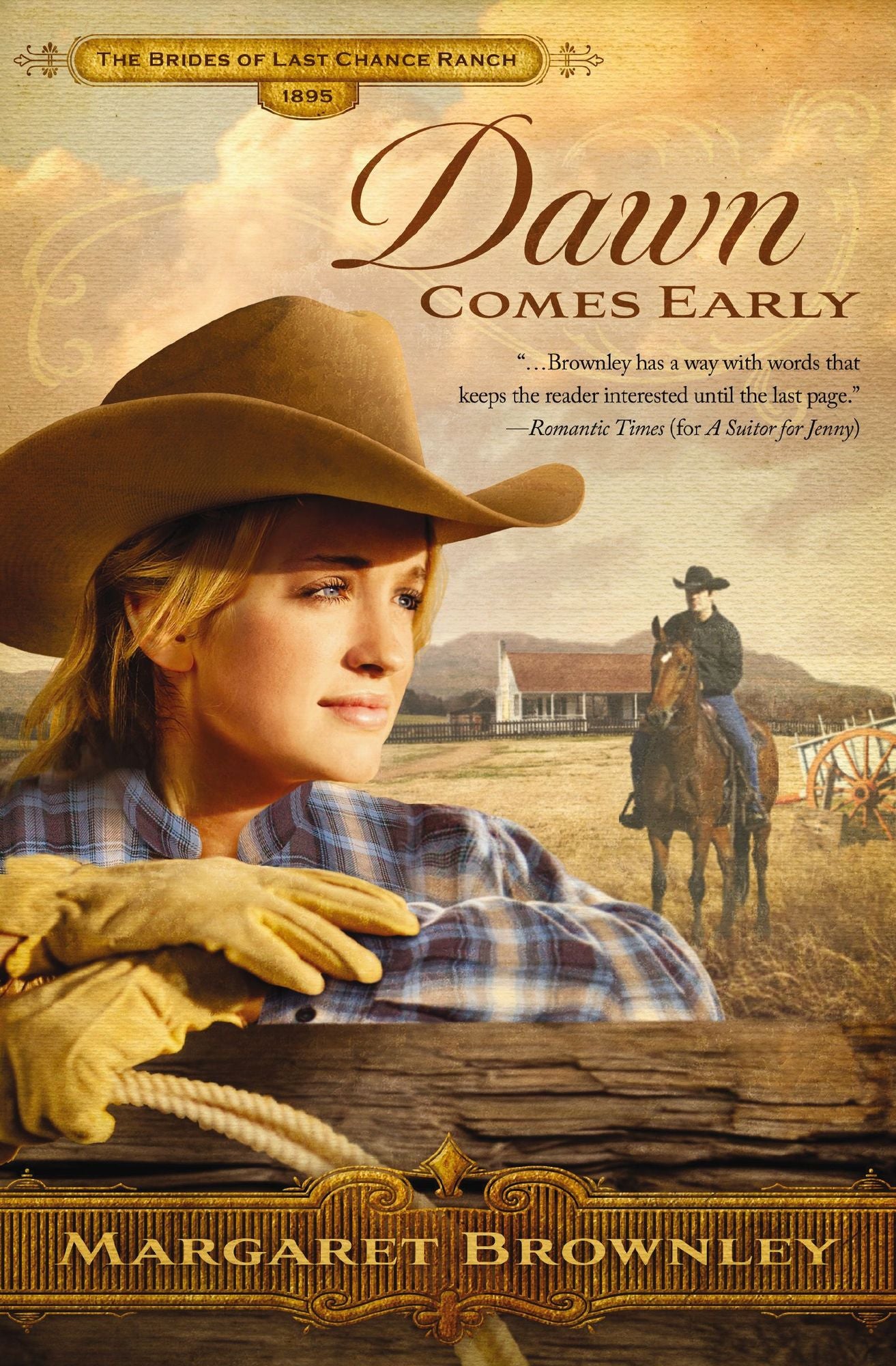 Dawn Comes Early (Brides of Last Chance Ranch Series #1)