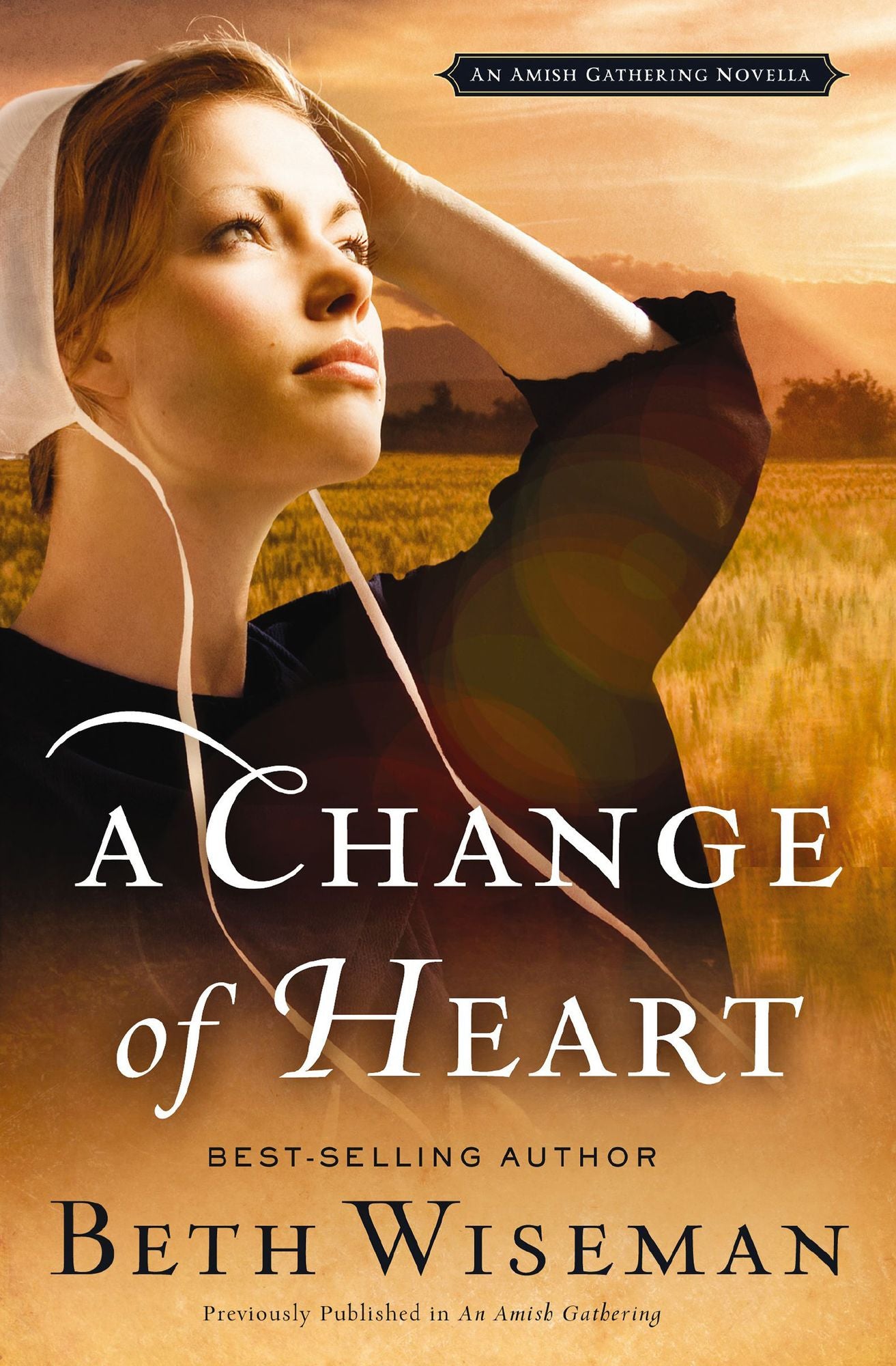 A Change of Heart: An Amish Gathering Novella