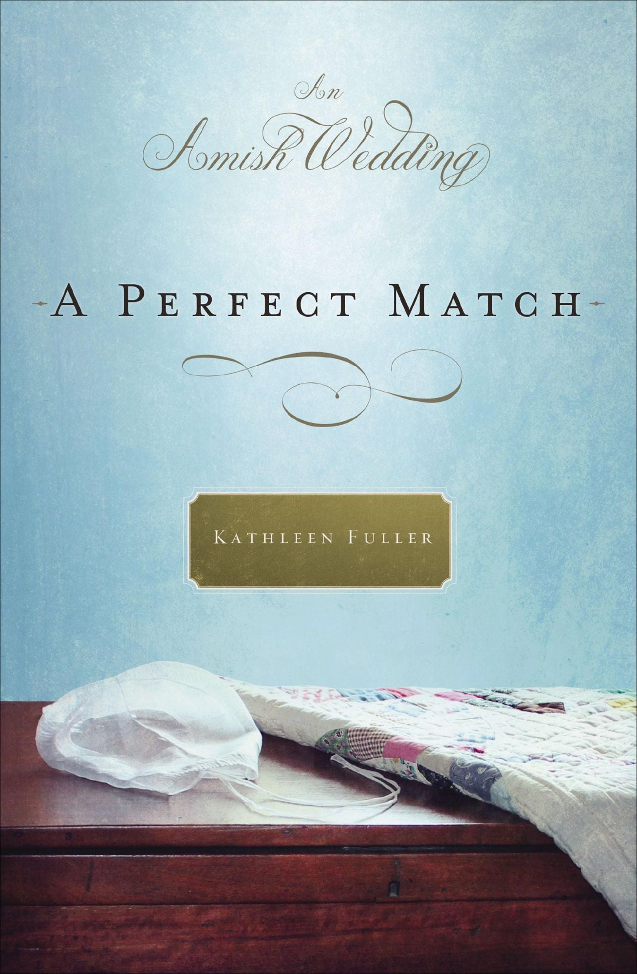 A Perfect Match: An Amish Wedding Novella