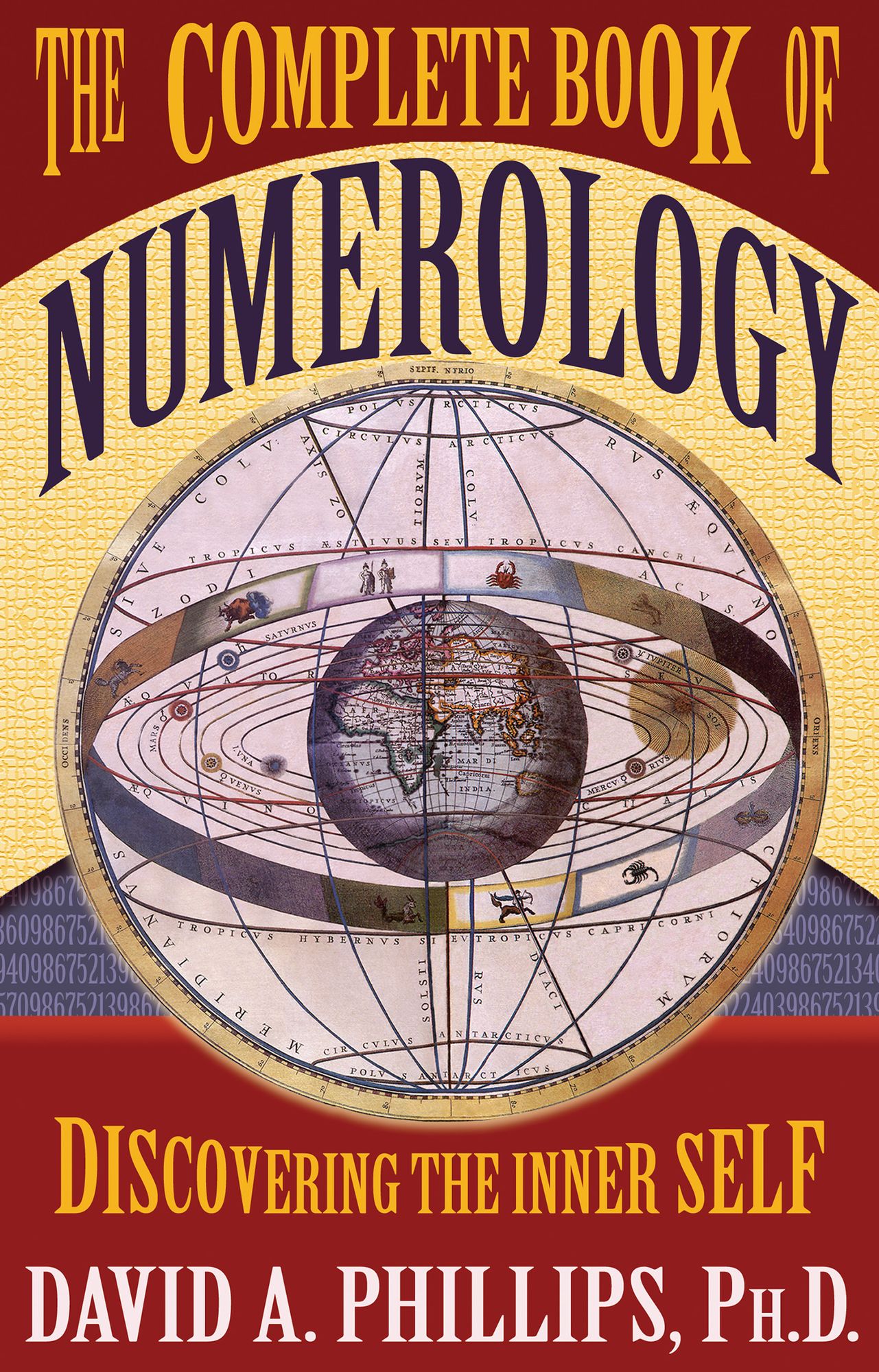Complete Book of Numerology: Discovering the Inner Self