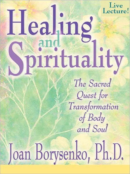 Healing and Spirituality