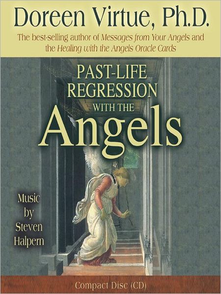 Past-Life Regression with the Angels