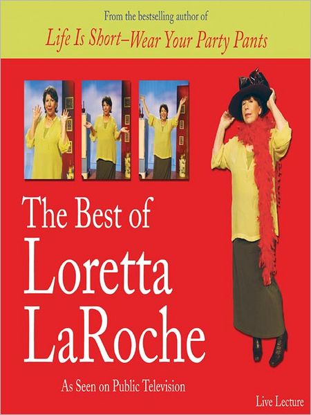 The Best of Loretta LaRoche