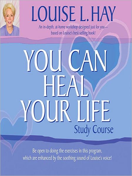 You Can Heal Your Life
