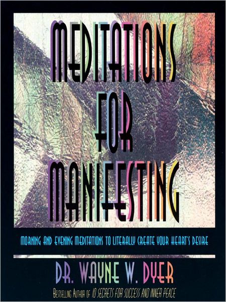 Meditations for Manifesting