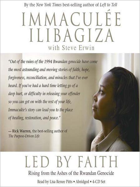 Led by Faith: Rising from the Ashes of the Rwandan Genocide