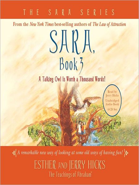 A Talking Owl Is Worth a Thousand Words! (Sara Series #3)