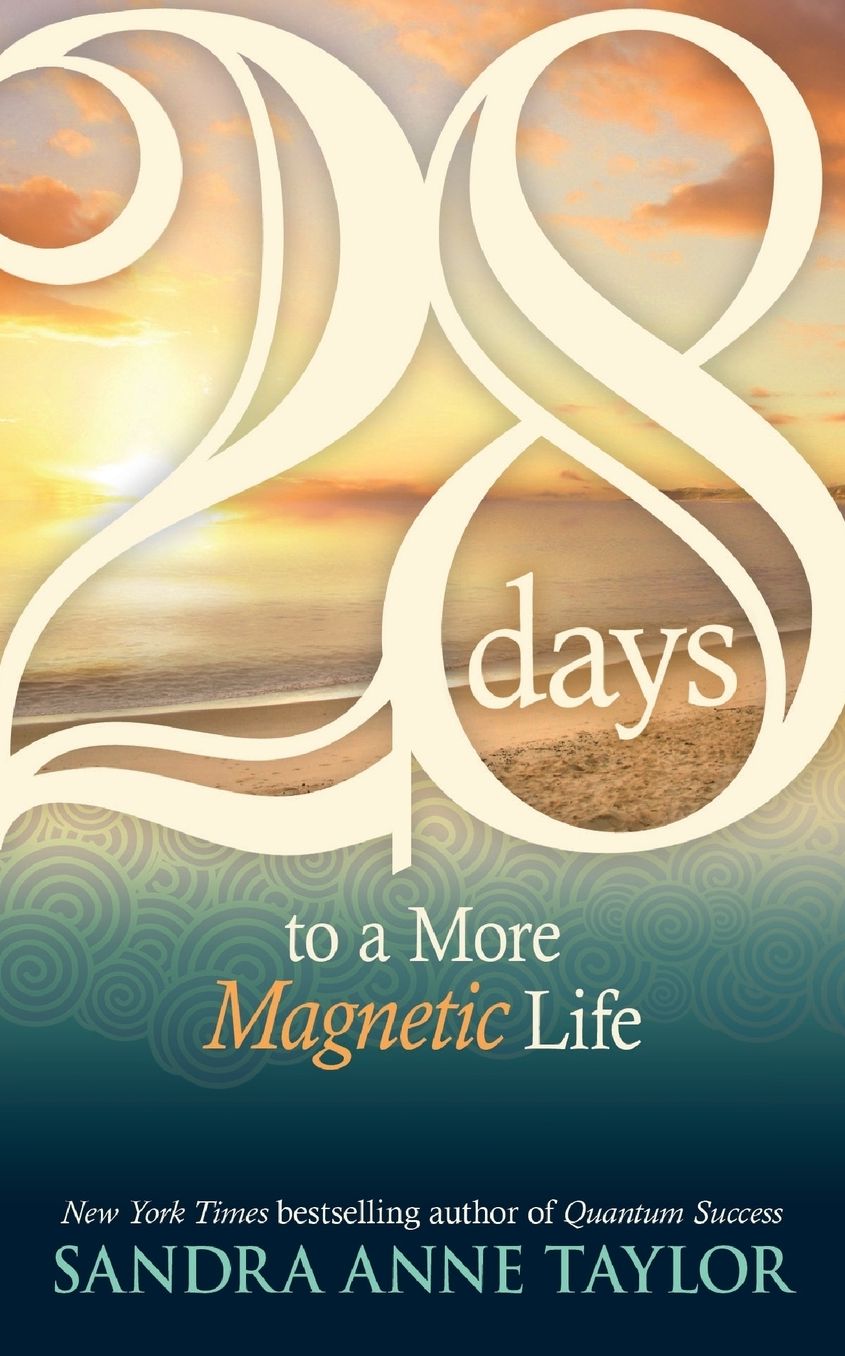 28 Days to a More Magnetic Life