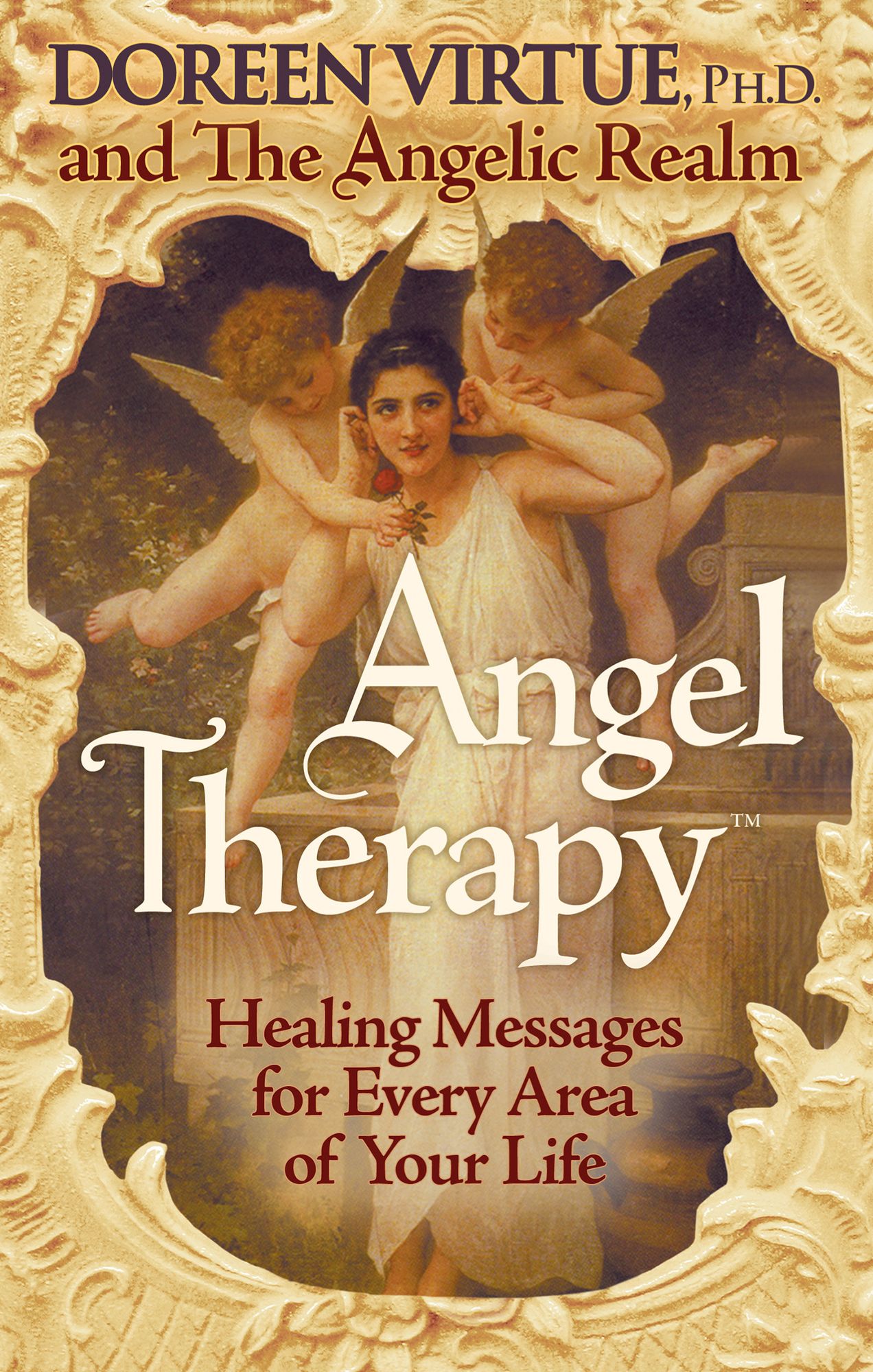 Angel Therapy: Healing Messages for Every Area of Your Life
