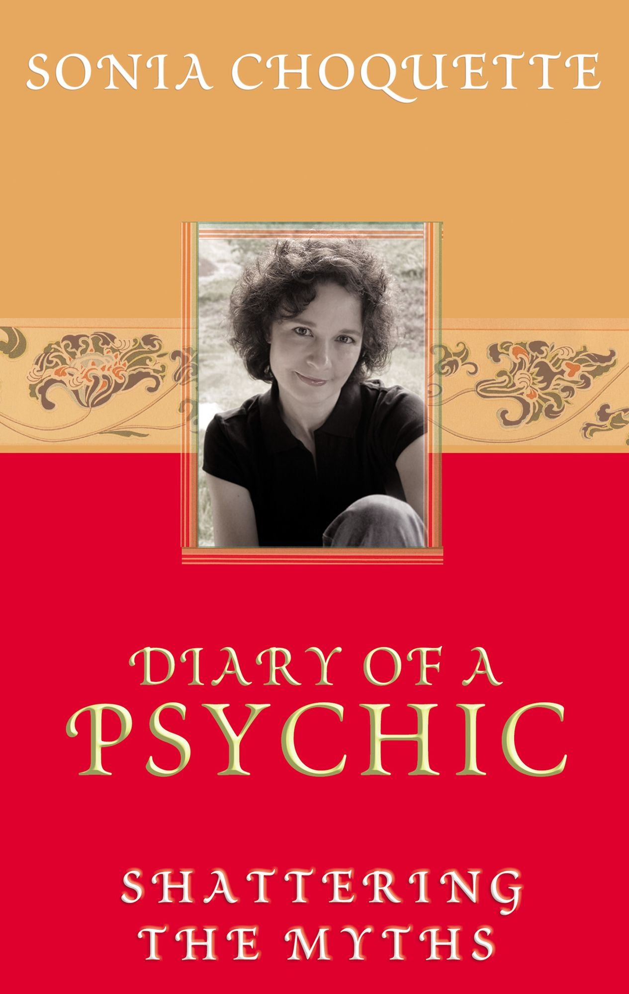 Diary of a Psychic: Shattering the Myths