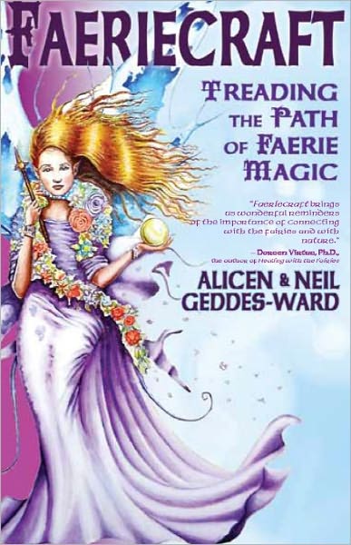 Faeriecraft: Treading the Path of Faerie Magic
