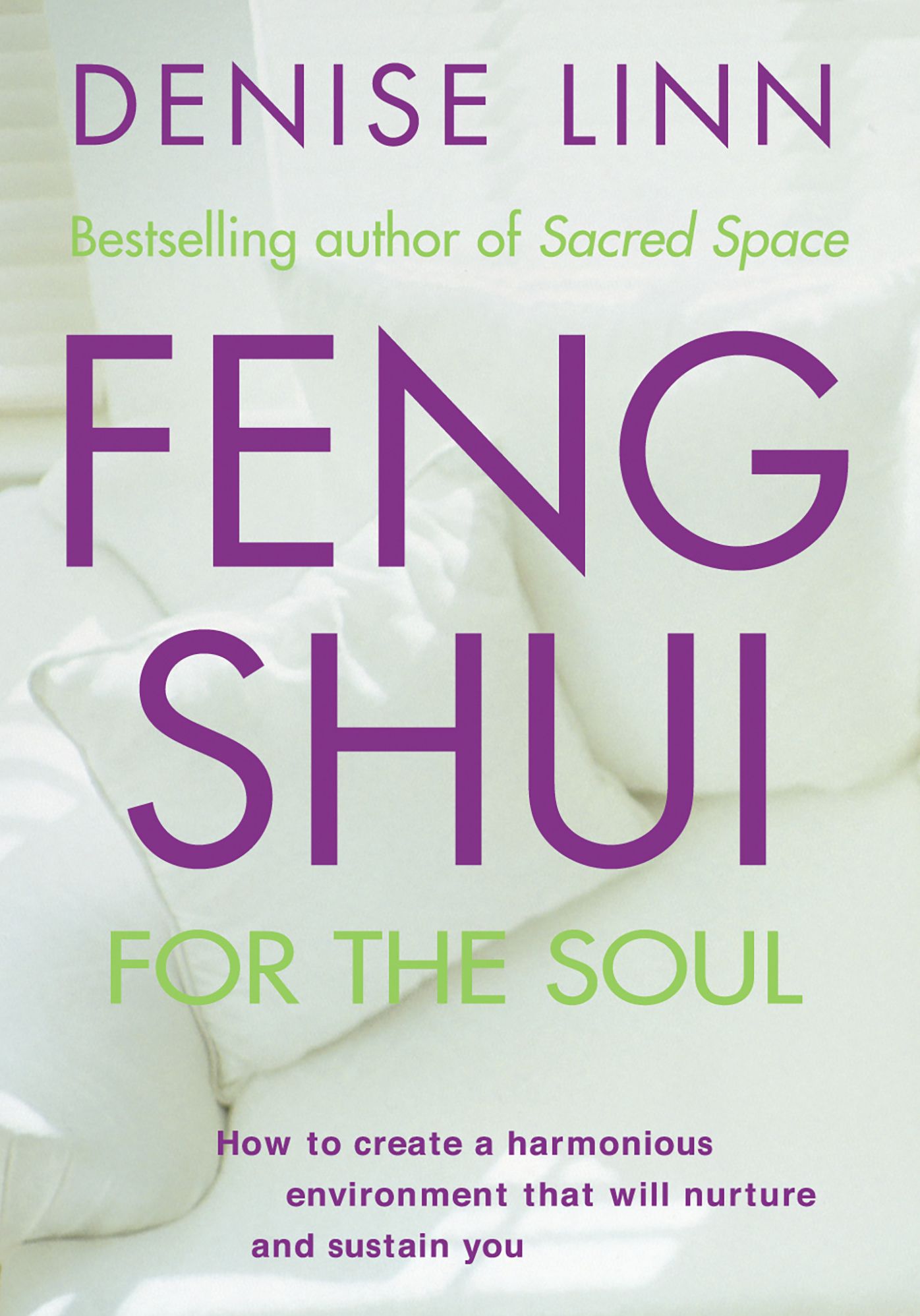 Feng Shui for the Soul
