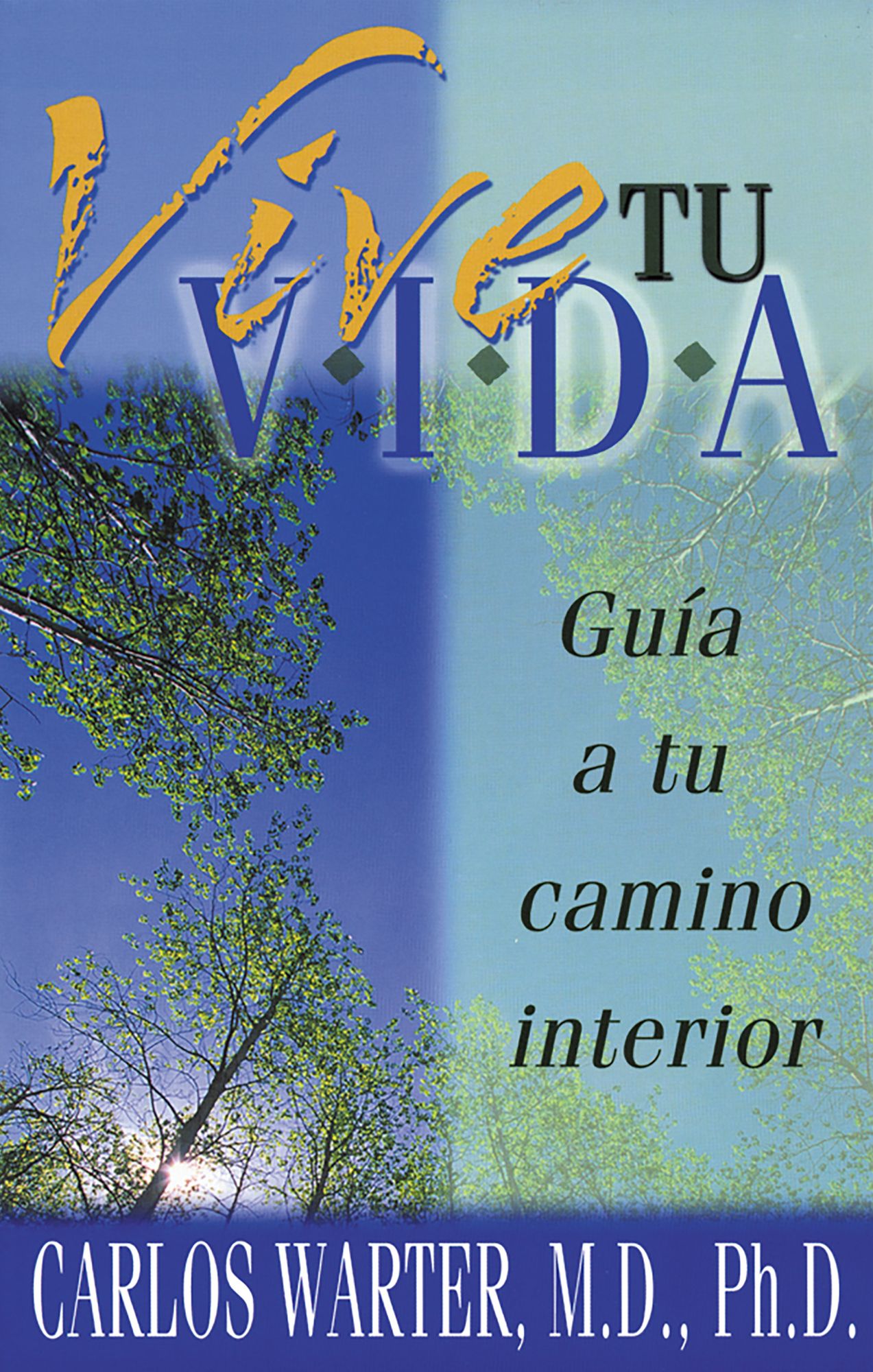 Vive Tu Vida