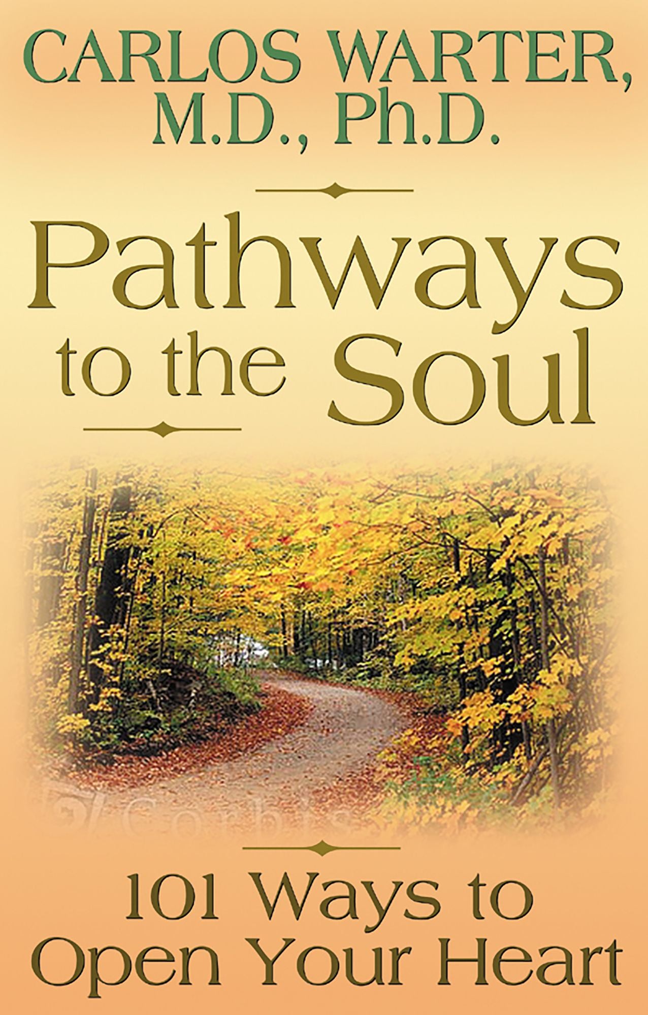 Pathways to the Soul