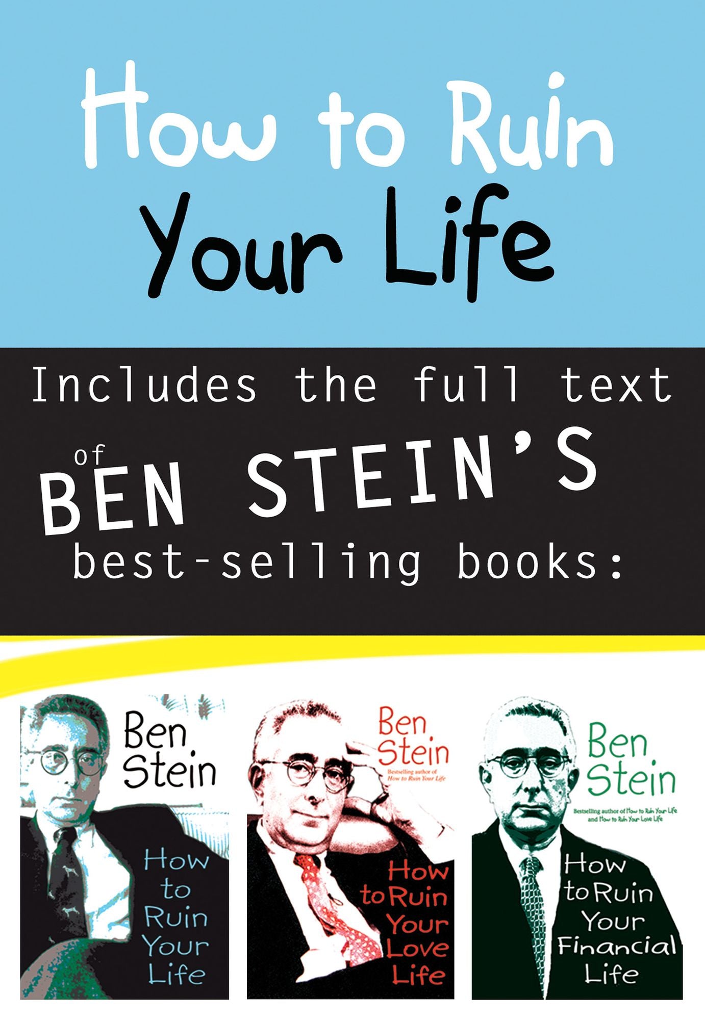 How to Ruin Your Life Anthology