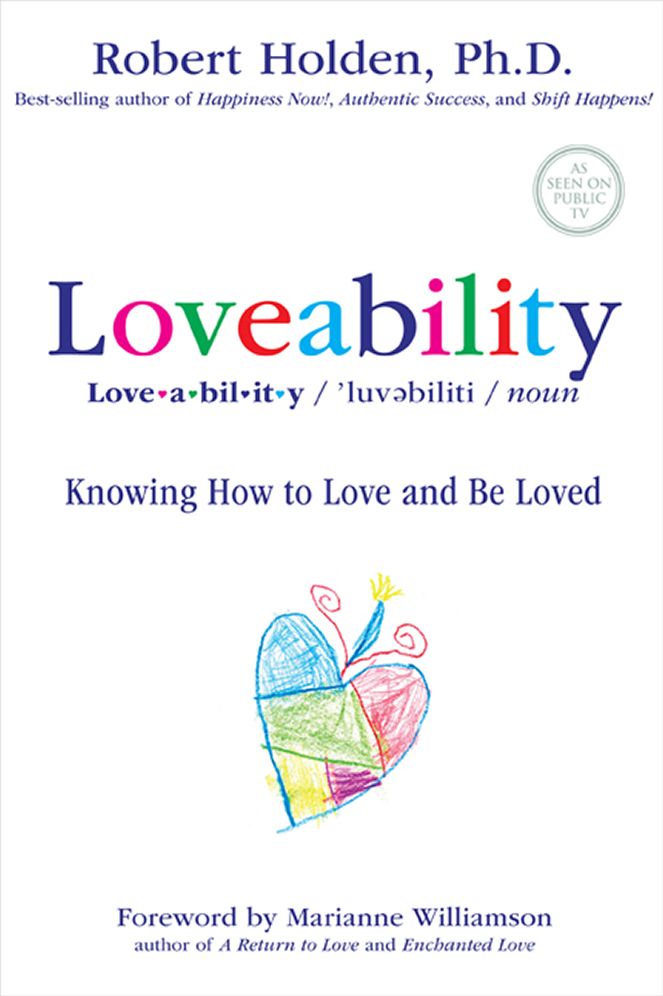 Loveability: Knowing How to Love and Be Loved
