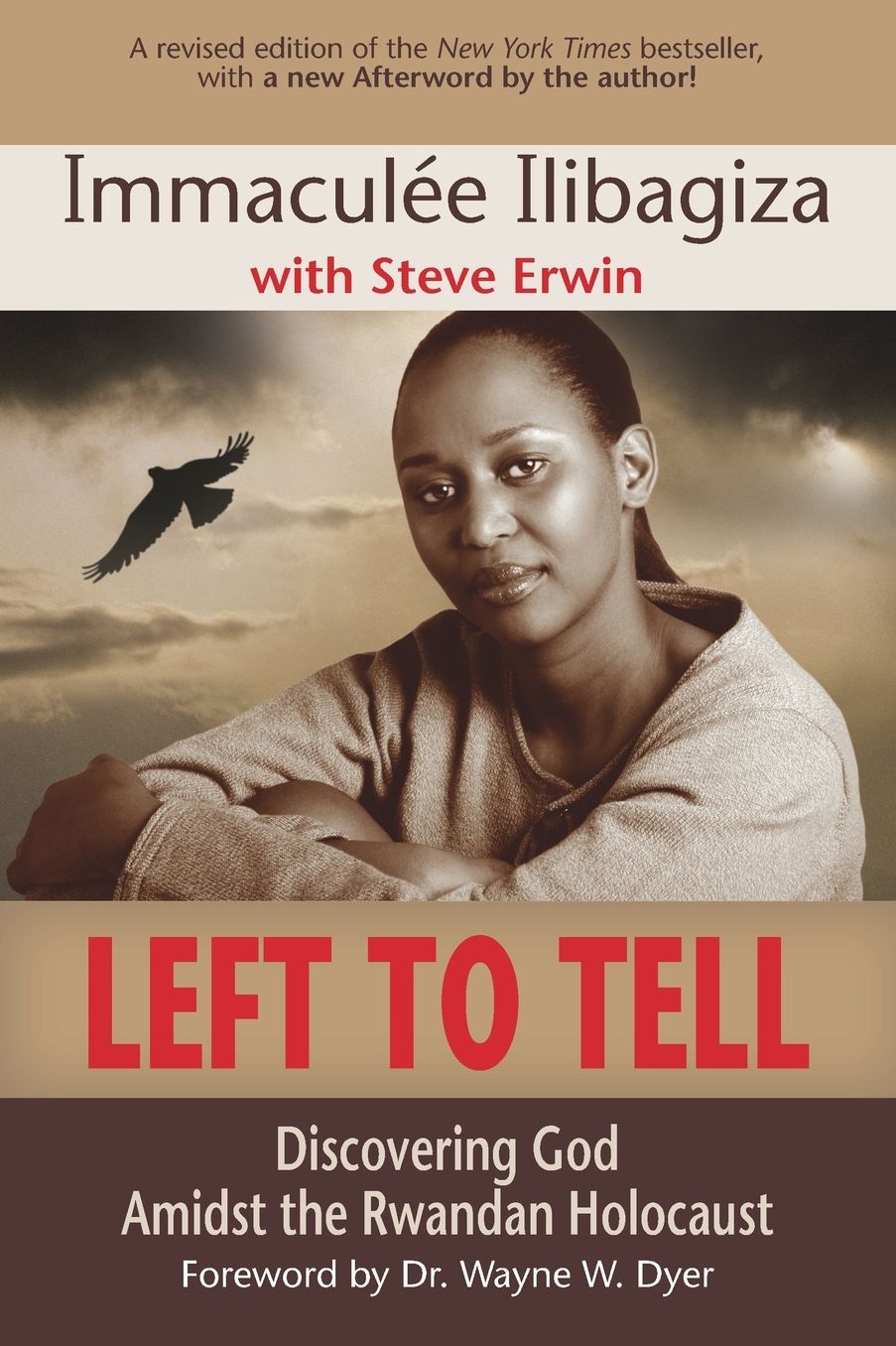 Left to Tell : Discovering God Amidst the Rwandan Holocaust