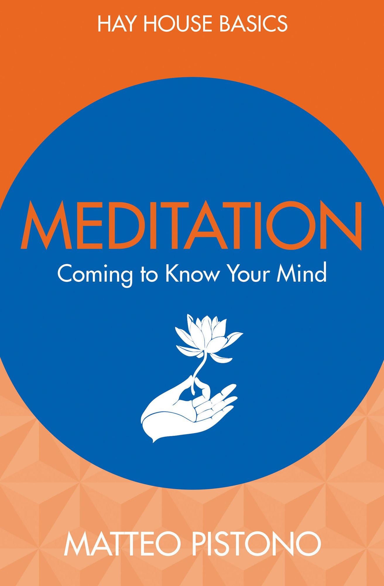 Meditation: Achieving Inner Peace and Tranquility In Your Life