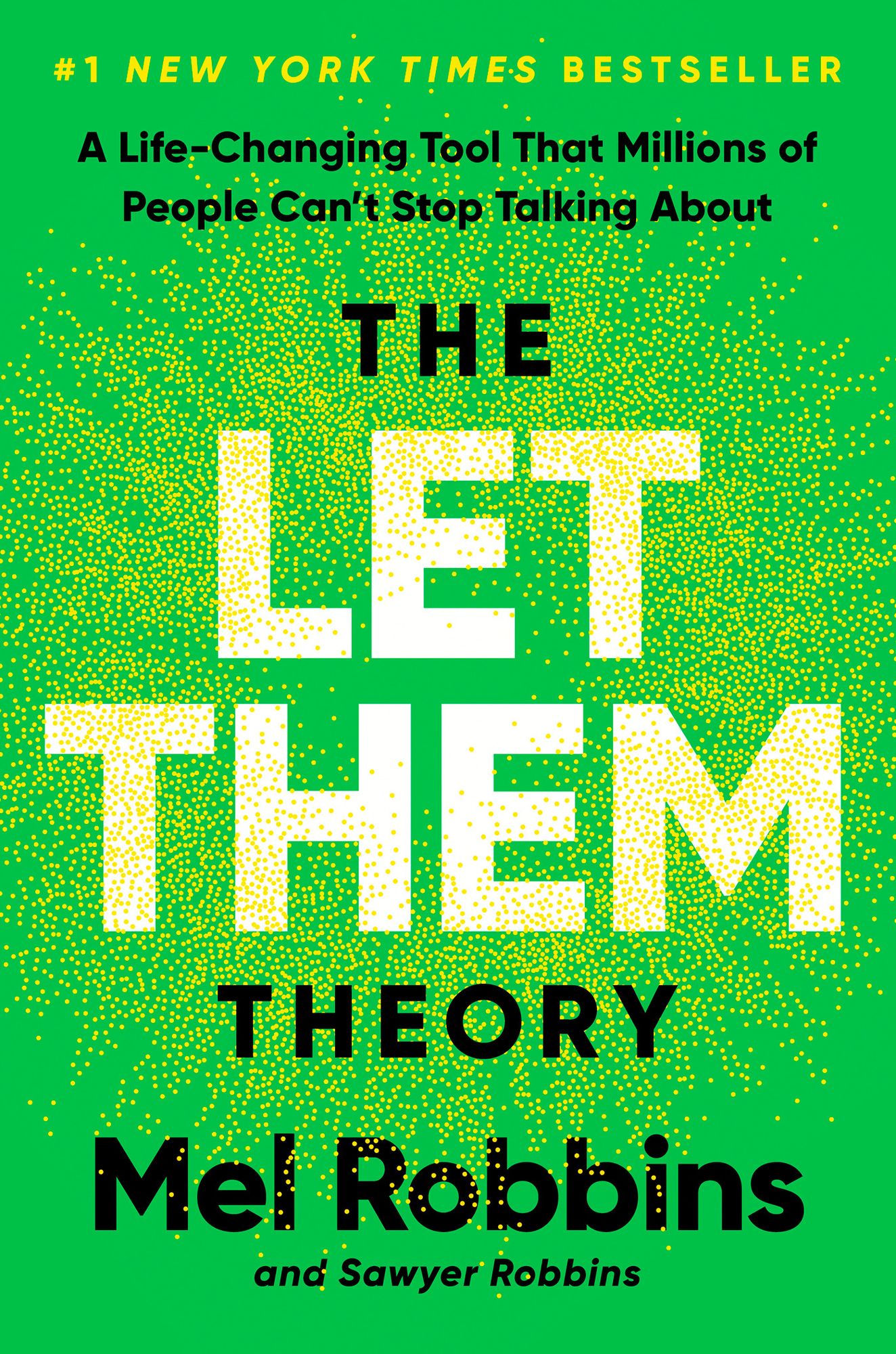 The Let Them Theory: A Life-Changing Tool That Millions of People Cant Stop Talking About