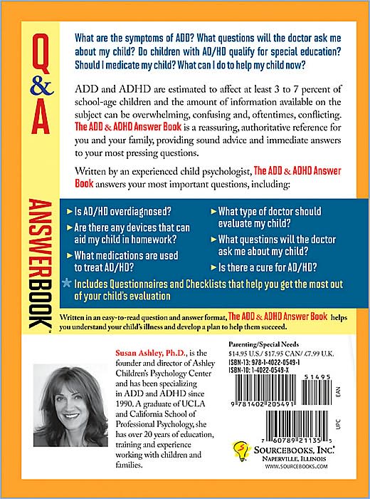 ADD and ADHD Answer Book: The Top 275 Questions Parents Ask