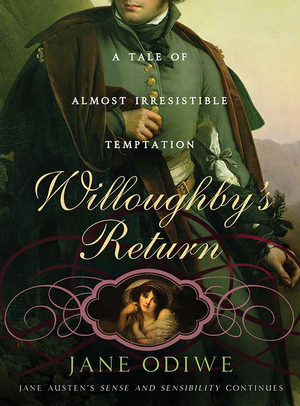 Willoughby's Return: A tale of almost irresistible temptation