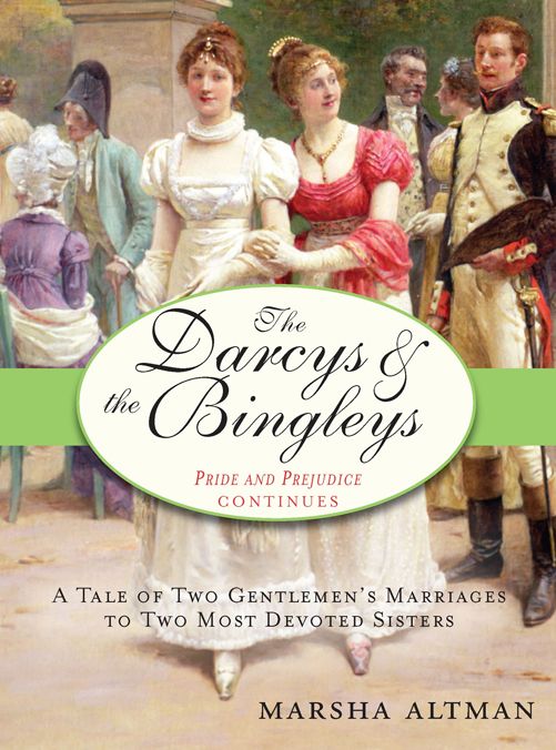 The Darcys & the Bingleys: Pride and Prejudice continues