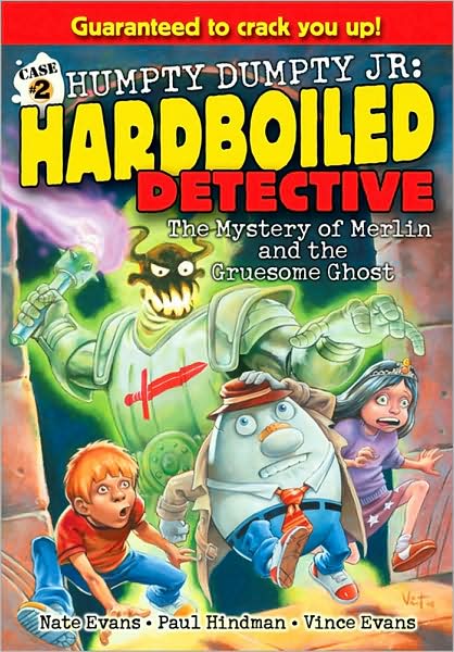 The Mystery of Merlin and the Gruesome Ghost (Humpty Dumpty Jr., Hardboiled Detective)