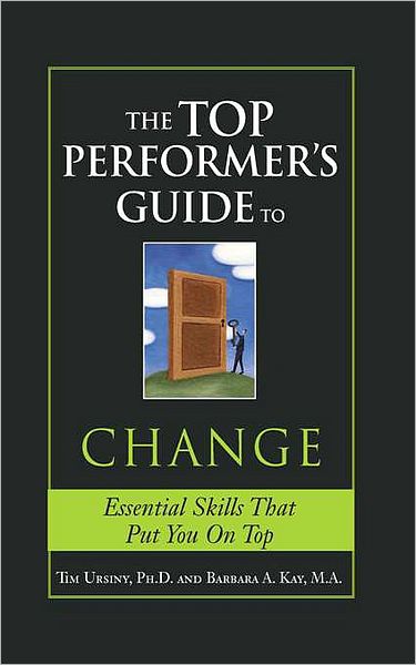 Top Performer's Guide to Change