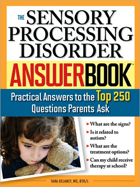 Sensory Processing Disorder Answer Book