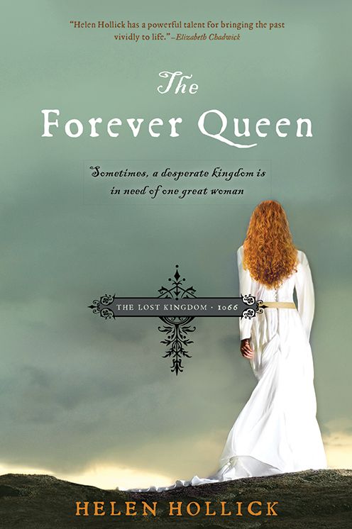 The Forever Queen: The Lost Kingdom - 1066
