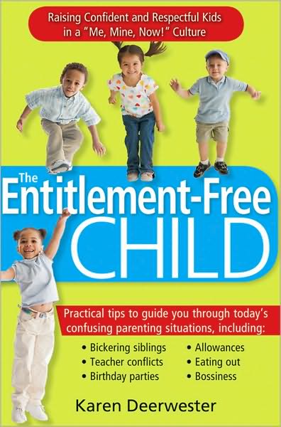 The Entitlement-Free Child