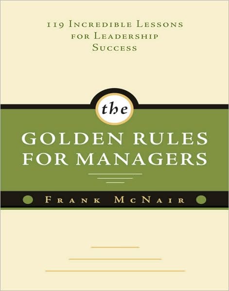 The Golden Rules for Managers