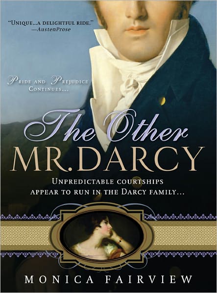 Other Mr. Darcy: Did you know Mr. Darcy had an American cousin?