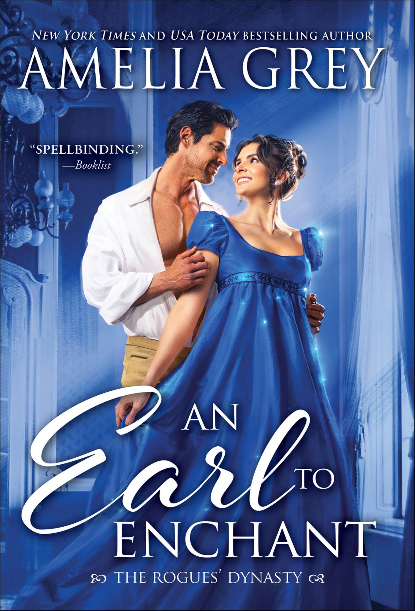An Earl to Enchant: The Rogues' Dynasty