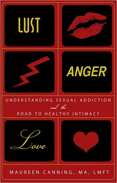 Lust, Anger, Love