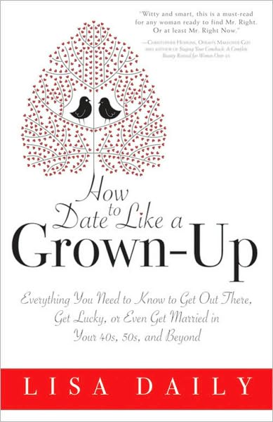 How to Date Like a Grown Up
