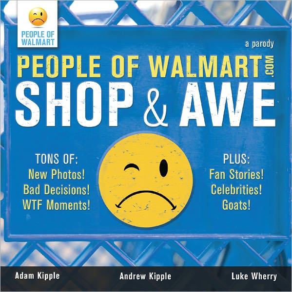 People of Walmart: Shop and Awe (PagePerfect NOOK Book)