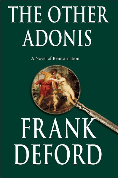The Other Adonis: A Novel of Reincarnation