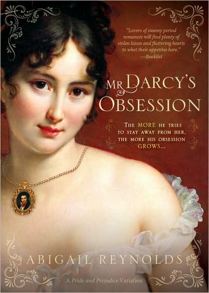 Mr. Darcy's Obsession (Pride and Prejudice Variation Series)