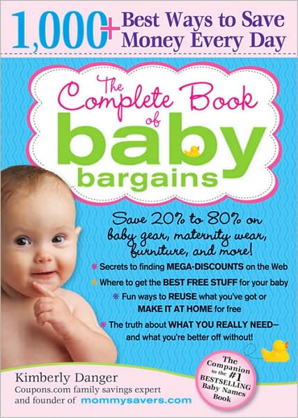 Complete Book of Baby Bargains