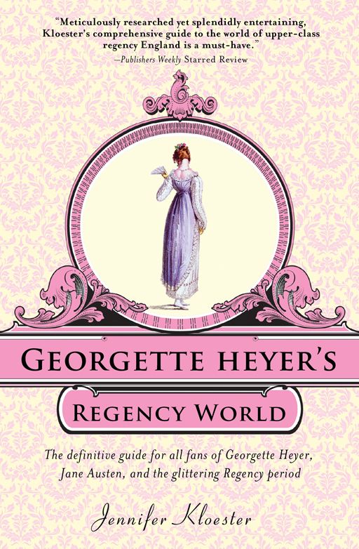 Georgette Heyer's Regency World