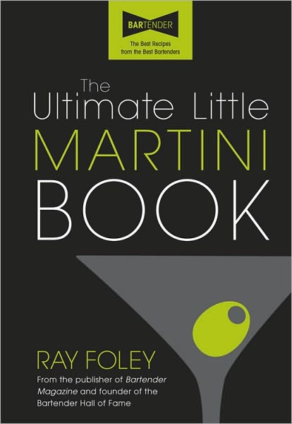 Ultimate Little Martini Book, 2E