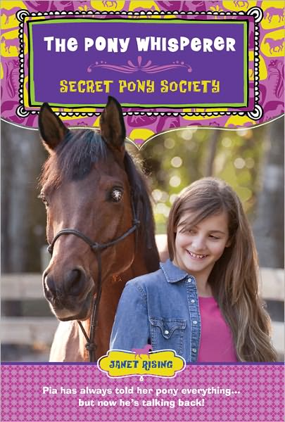 Secret Pony Society: The Pony Whisperer