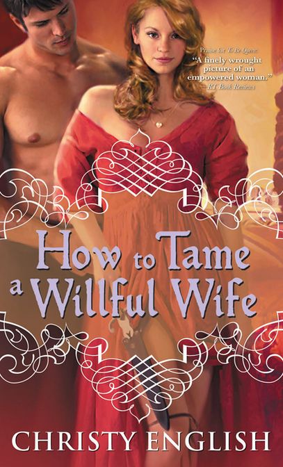 How to Tame a Willful Wife