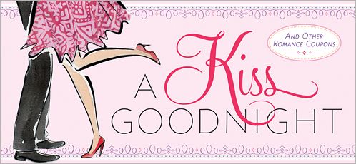 A Kiss Goodnight: And Other Romance Coupons