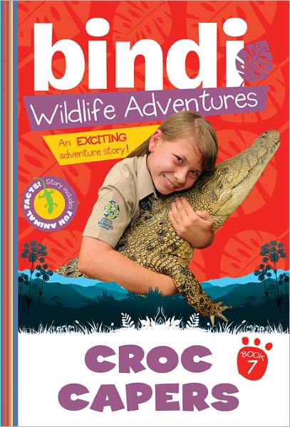 Croc Capers: A Bindi Irwin Adventure