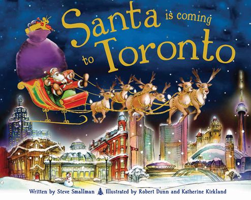 Santa Is Coming to Toronto (PagePerfect NOOK Book)
