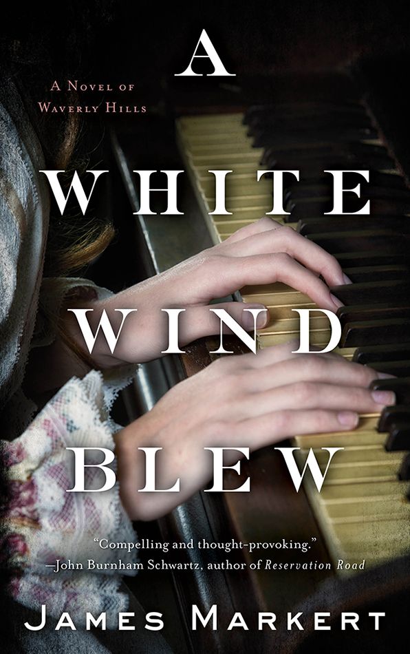 A White Wind Blew: A Novel