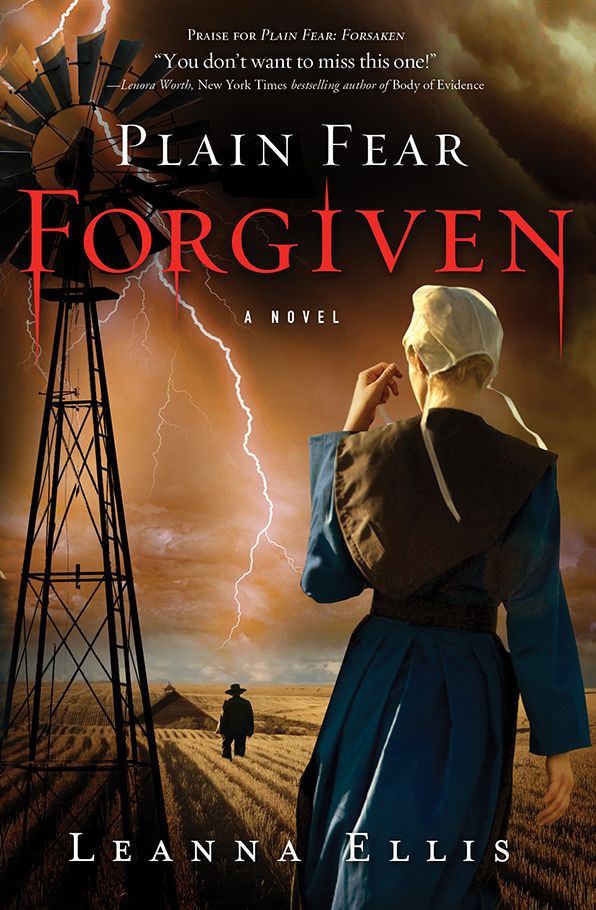 Plain Fear: Forgiven: A Novel